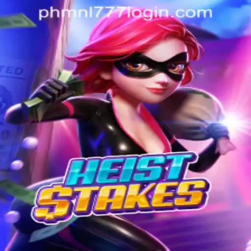 HeistStakes: The Ultimate Casino Game Experience for MNL777 Login Philippines